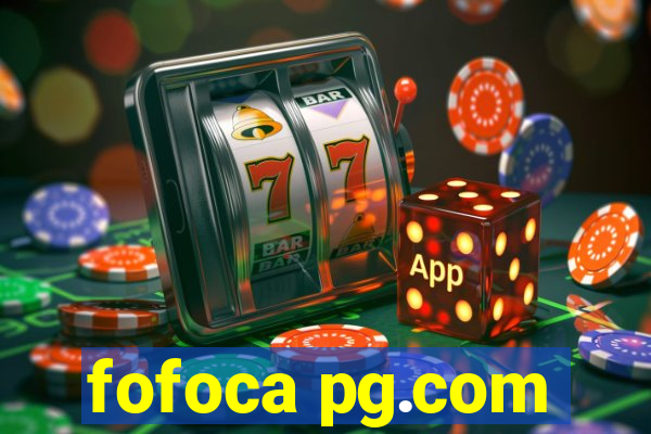 fofoca pg.com